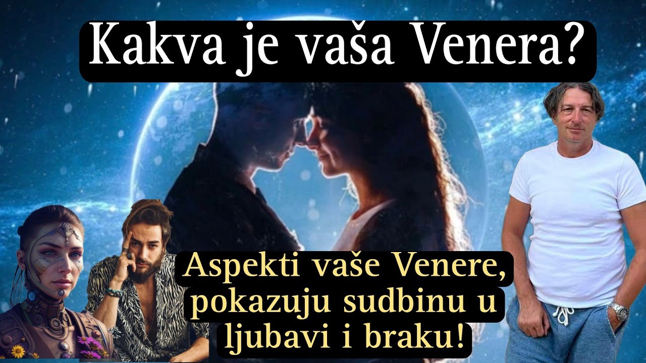 PREDRAG PETKOVIĆ, ASPEKTI NATALNE VENERE I SUDBINA U LJUBAVNOM ŽIVOTU.