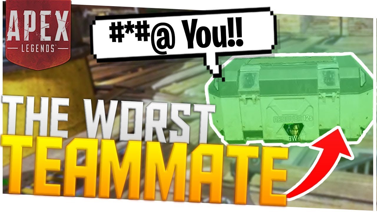 The Worst Teammate Ive Ever Had Toxic Ps4 Pro Apex Legends - 