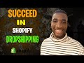 How to succeed in shopify dropshippingwhy most shopify stores fail and how to fix it