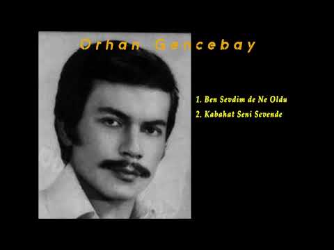 Orhan Gencebay - Ben Sevdim de Ne Oldu