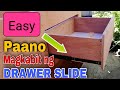 DIY How to Install Drawer Slide | Paano Magkabit ng Drawer Slide | Drawer Slide Installation