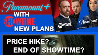 Paramount Plus with Showtime New Bundle Plans Explained with Cost: Future of Showtime App?