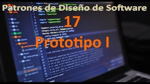 Patrón Prototipo I - 17 - Patrones de Diseño de Software