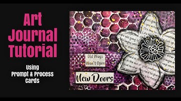 Mixed Media Art Journal Tutorial- USING PROMPT & PROCESS CARDS