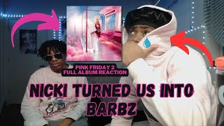 NICKI MINAJ MADE US FANS!! PINK FRIDAY 2 FULL ALBUM REACTION!!