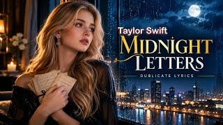 Taylor Swift - Midnight Letters | Original Emotional Pop Song | Dublicate Lyrics | AI Music
