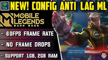 NEW! CONFIG ANTI LAG MOBILE LEGENDS 60FPS + PING STABLE || SMOOTH GAMEPLAY || 100% WORKING