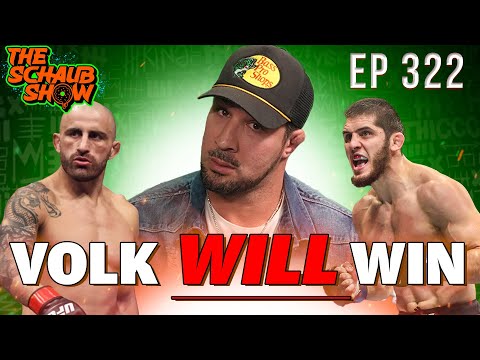 Brendan Schaub: Here's Why Volkanovski Wins