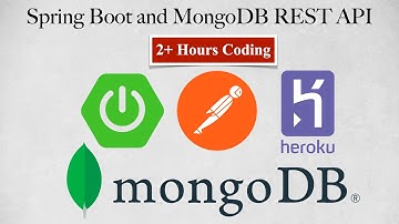 Spring Boot and MongoDB REST API Tutorial (Deployed to Heroku) | Full Course [2021 Edition]