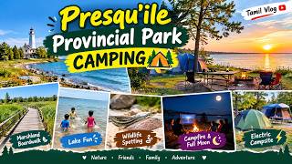 Presqu'ile Camping Adventure 🏕️ Lake, Lighthouse & Campfire | Tamil Vlog