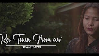 KA TUUN NEM AW~Mangnunmawi