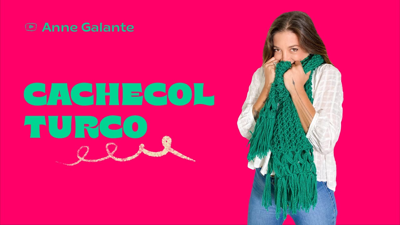 Cachecol de Tricô Passo a Passo | Cachecol Turco | Anne Galante