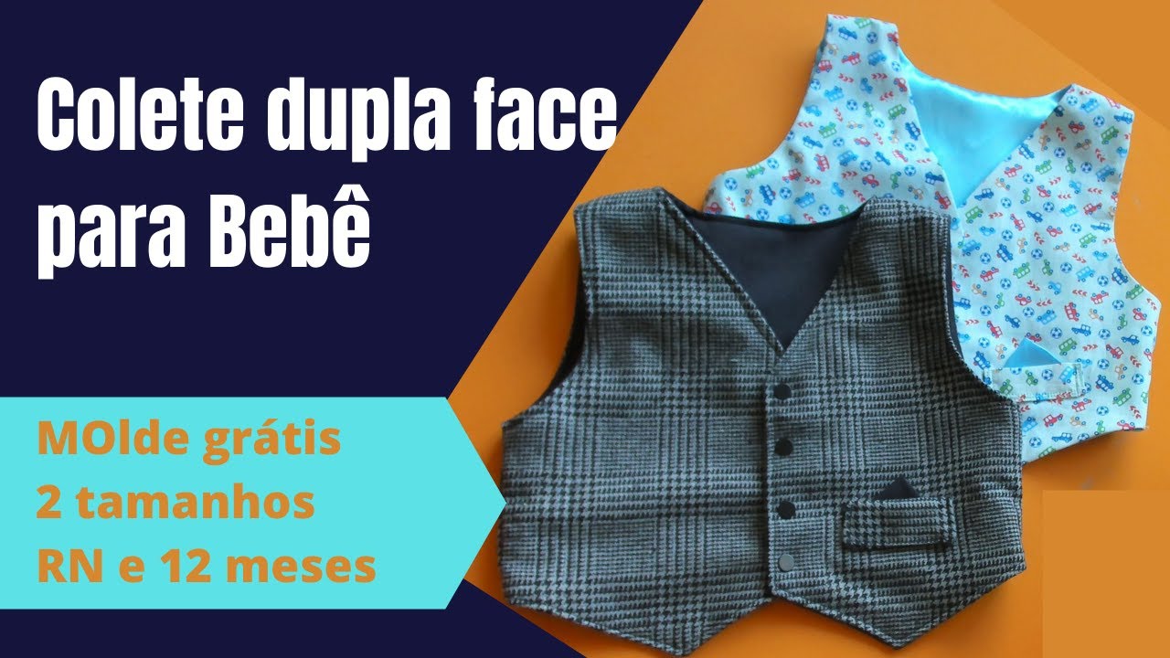 Colete dupla face para bebê/molde gratis 2 tamanhos RN e 12M/Gláds Bandas, Costurandopano.com