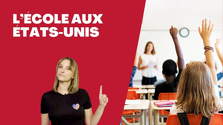 Le système scolaire aux États-Unis, de la maternelle à l'université