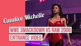 Candice Michelle - WWE Smackdown vs RAW 2008 Entrance