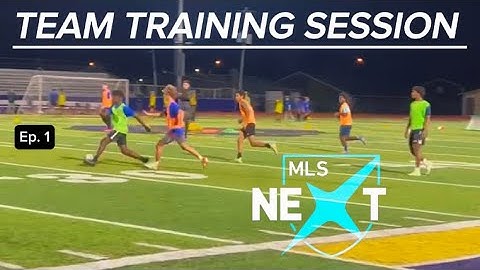 Team Training Session ( Road To An MLS Next Academy Ep. 1)