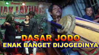 DASAR JODO- PALING ENAK BANGET DIJOGEDIN (SARIAK LAYUNG)  Suara Rampak nya PULEN BENER