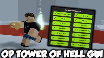 OP Tower Of Hell Gui! (TP To Top, Get All Gears & More!) | Roblox Exploiting