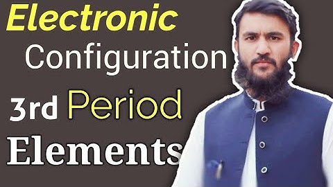 S and P block elements /Electronic configuration