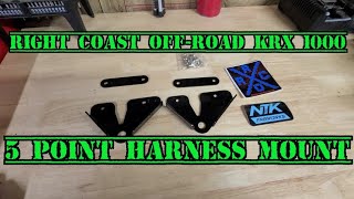 Right Coast Off-road KRX 1000 5 Point Harness mounts