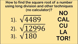 How to Manually Compute Square Root of a Large Number (No calculator)