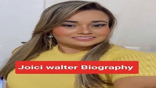 Joici Walter { Beautiful model } { Instagram Star } { Earning }{Lifestyle}