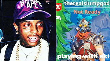 I played Fortnite with Ski Mask The Slump God