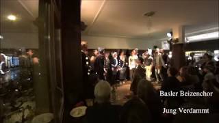 Basler Beizenchor - Jung Verdammt