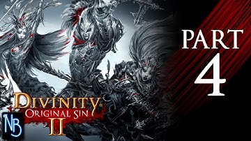 Divinity: Original Sin 2 Walkthrough Part 4 No Commentary