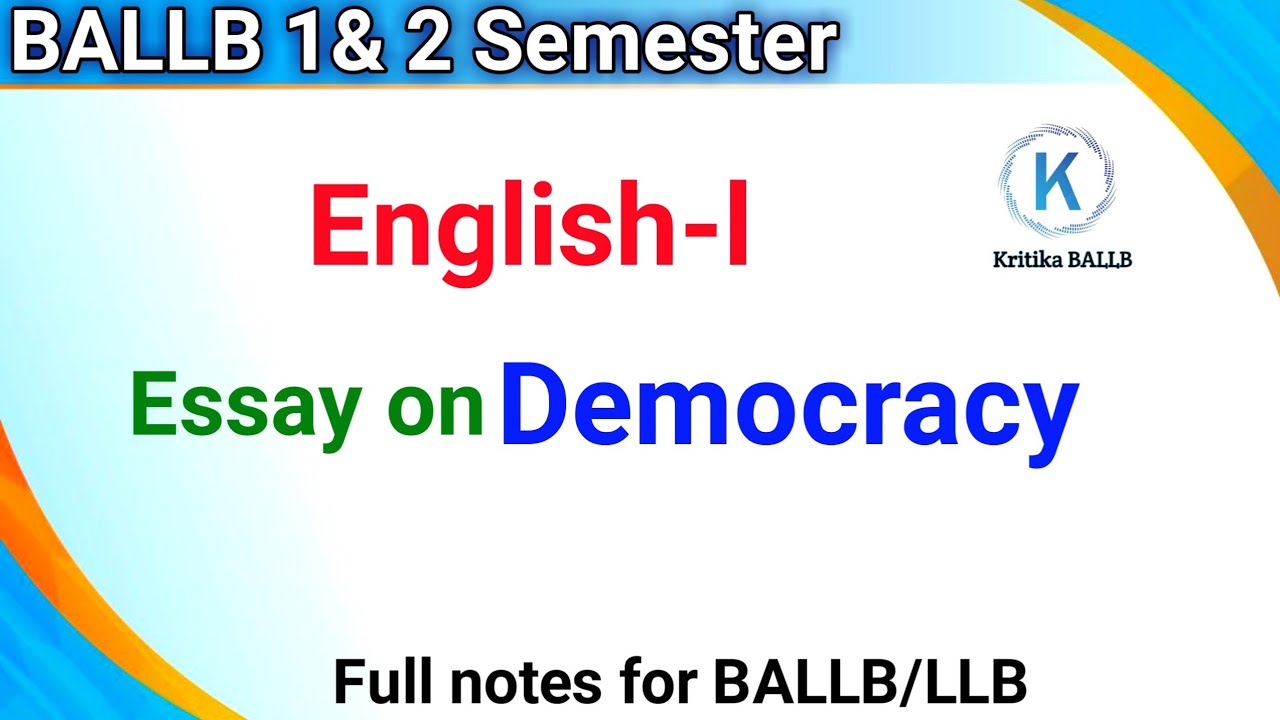 Essay On Democracy BALLB LLB Full Explain In Hindi Kritika BALLB essay-on-democracy-ballb-llb-full-explain-in-hindi-kritika-ballb