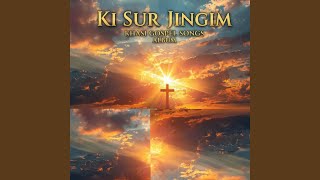 Ngan her sha lyndet lyoh khasi gospel song