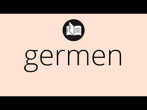 Vídeo: Qual é o significado de germen?