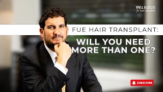 Athlete Statistics Do patients need more than one hair transplant?