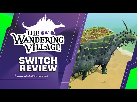 The Wandering Village Switch Review