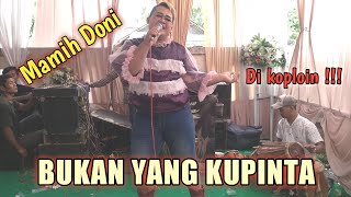 BUKAN YANG KUPINTA | KOPLO | Voc: Mamih Doni | NEW RATU KIDUL