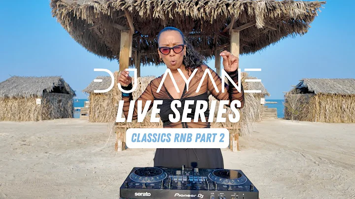DJ Ayane Live Series | Classics RnB part 2 | Bahrain 🇧🇭