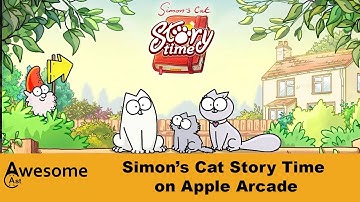 Simon’s Cat Story Time on Apple Arcade