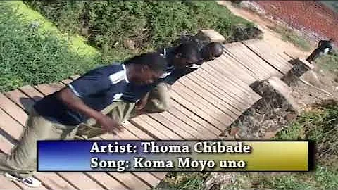Thomas Chibade--Koma Moyo Uno