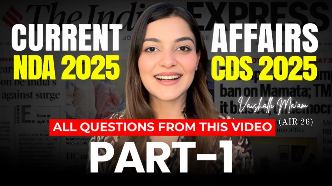 March Current Affairs for NDA 2 2025| CDS 2 2025 | CAPF 2025 | Part 1 ...