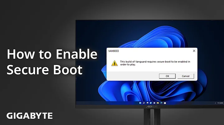 How to Enable Secure Boot | GIGABYTE Support
