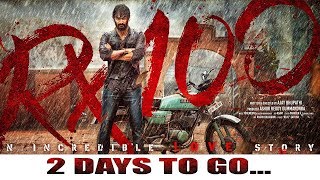RX 100 (2019) | New Released Hindi Dubbed Movies 2019 | Kartikeya,Payal Rajput | 2 Days To Go