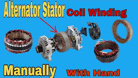 Alternator Stator Coil Winding With Hand Complete |Manually Generator Cda / Cra Coil Winding