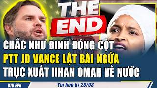 NÓNG! PTT VANCE TUYÊN BỐ ILHAN OMAR PHẠM TỘI GIAN LẬN NHẬP CƯ, KHỞI ĐỘNG  ĐIỀU TRA TƯỚC QUỐC TỊCH