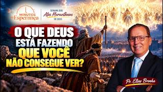 O QUE DEUS ESTÁ FAZENDO QUE VOCÊ NÃO CONSEGUE VER?