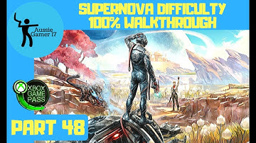 The Outer Worlds 100% Walkthrough Supernova Part 48