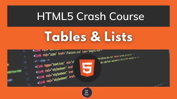 HTML5 - Class 6 - Tables and Lists