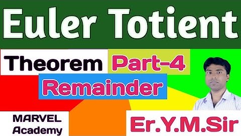 Find Remainder by Euler Totient Method (Number System) Part-4 By Er.Y.M.Sir MARVEL ACADEMY PRAYGRJ