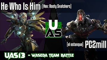UAS13 - He Who Is Him vs. PC2mill [Match 3/15 - Waseda Team Battle]