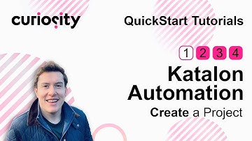 Create a Project | QuickStart Katalon Automation | Test Modeller