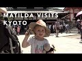 Matilda visits Kyoto